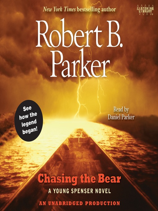 Title details for Chasing the Bear by Robert B. Parker - Wait list